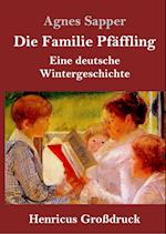 Die Familie Pfäffling (Großdruck)