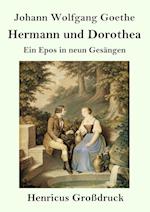 Hermann und Dorothea (Grossdruck)