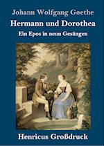 Hermann und Dorothea (Großdruck)