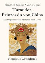 Turandot, Prinzessin von China (Großdruck)