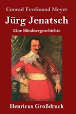 Jürg Jenatsch (Großdruck)