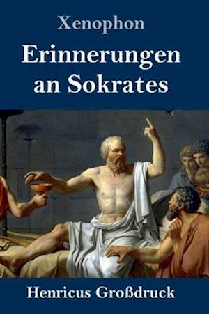 Erinnerungen an Sokrates (Großdruck)