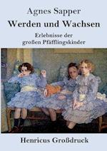 Werden und Wachsen (Großdruck)