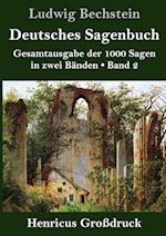 Deutsches Sagenbuch (Großdruck)