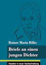 Briefe an einen jungen Dichter