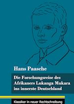 Die Forschungsreise des Afrikaners Lukanga Mukara ins innerste Deutschland