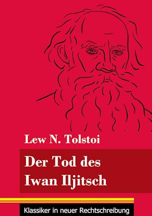 Der Tod des Iwan Iljitsch