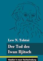 Der Tod des Iwan Iljitsch