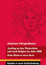 Ausflug an den Niederrhein und nach Belgien im Jahr 1828