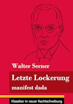 Letzte Lockerung