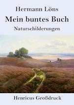 Mein buntes Buch (Großdruck)