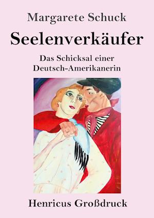 Seelenverkäufer (Großdruck)