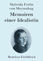 Memoiren einer Idealistin (Großdruck)