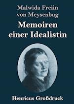 Memoiren einer Idealistin (Großdruck)