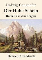 Der Hohe Schein (Großdruck)