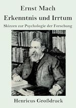 Erkenntnis und Irrtum (Großdruck)