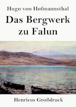 Das Bergwerk zu Falun (Großdruck)