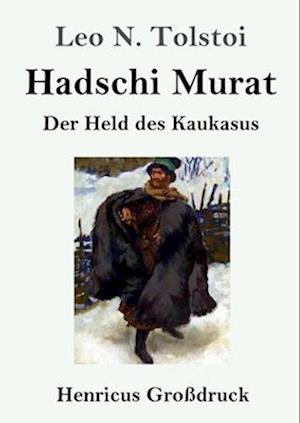 Hadschi Murat (Großdruck)