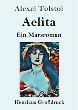 Aelita (Großdruck)