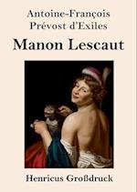 Manon Lescaut (Großdruck)