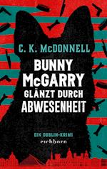 Bunny McGarry glänzt durch Abwesenheit