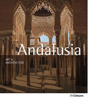 Andalusia: Art and Architecture