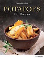 Potatoes: 101 Recipes