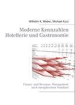 Moderne Kennzahlen für Hotellerie und Gastronomie