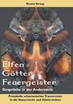 Elfen, G Tter, Feuergeister