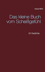 Das Kleine Buch Vom Scheissgefuhl