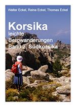 Korsika, Leichte Bergwanderungen Band 2