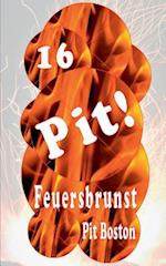 Pit! Feuersbrunst