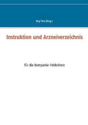 Instruktion Und Arzneiverzeichnis