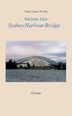 Nächster Halt: Sydney Harbour Bridge