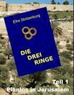 Die drei Ringe - Teil 1