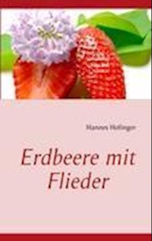 Erdbeere mit Flieder