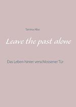 Leave the Past Alone