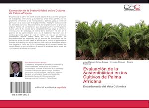 Evaluación de la Sostenibilidad en los Cultivos de Palma Africana