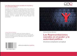 Las Representaciones sociales en el poder y la autoridad política