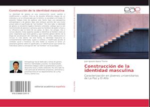 Construcción de la identidad masculina