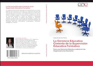 La Gerencia Educativa Cimiento de la Supervisión Educativa Formativa