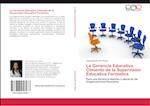 La Gerencia Educativa Cimiento de la Supervisión Educativa Formativa