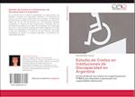 Estudio de Costos en Instituciones de Discapacidad en Argentina