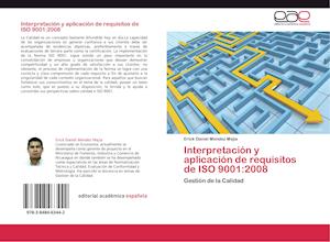 Interpretación y aplicación de requisitos de ISO 9001:2008