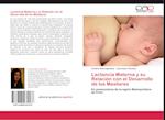 Lactancia Materna y su Relación con el Desarrollo de los Maxilares