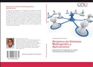 Dinámica de Sistemas Multiagentes y Aplicaciones