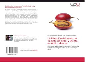 Liofilización del zumo de Tomate de árbol y Efecto en Antioxidantes