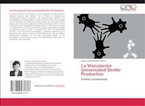 La Vinculación Universidad Sector Productivo