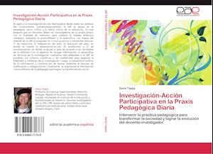 Investigación-Acción   Participativa en la Praxis Pedagógica Diaria