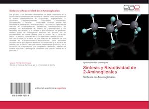 Síntesis y Reactividad de 2-Aminoglicales